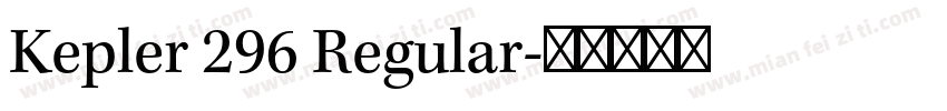 Kepler 296 Regular字体转换